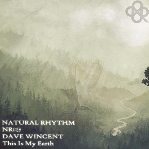 Dave Wincent – This Is My Earth