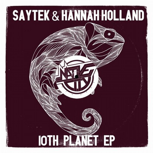 Hannah Holland & Saytek – 10th Planet EP