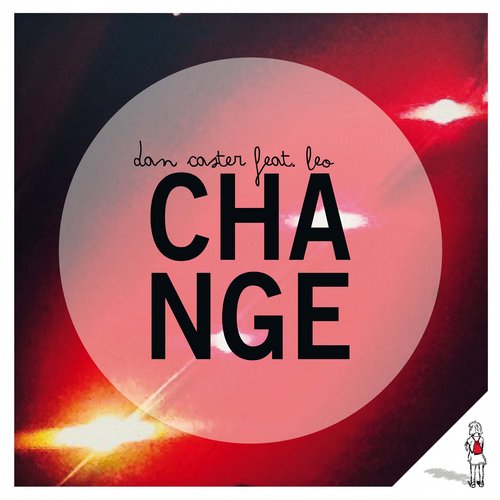 Dan Caster – Change