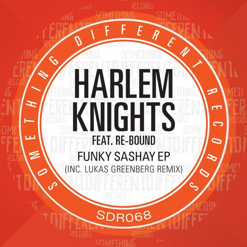 Harlem Knights – Funky Sashay EP