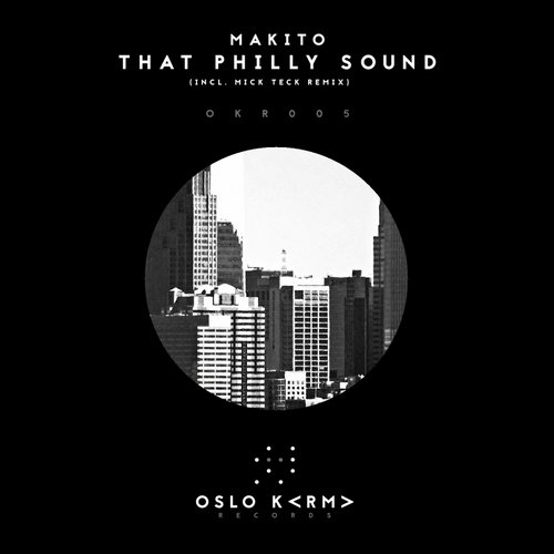 Makito – That Philly Sound