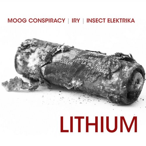 Moog Conspiracy, Insect Elektrika, Iry – Lithium
