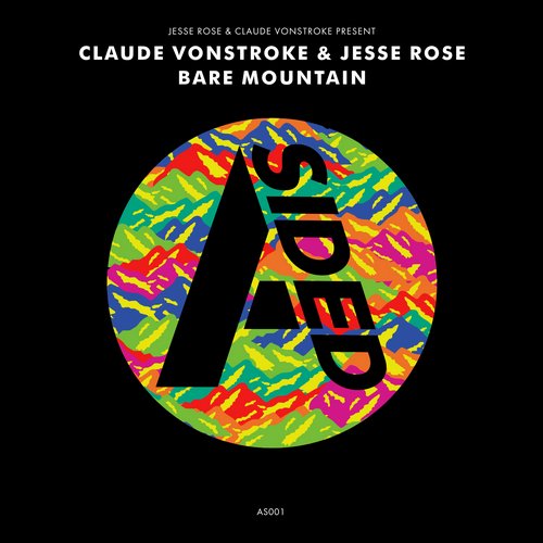 Claude Vonstroke & Jesse Rose – Bare Mountain
