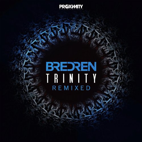 Bredren – Trinity remixed