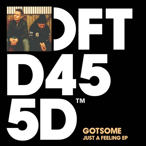GotSome – Just A Feeling EP