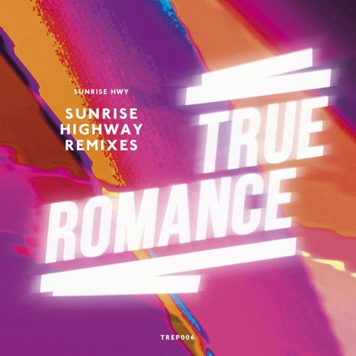 Sunrise HWY – Sunrise Highway Remixes