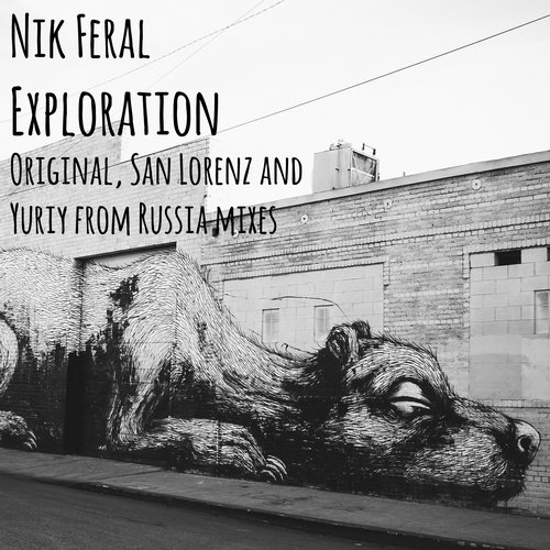 Nik Feral – Exploration