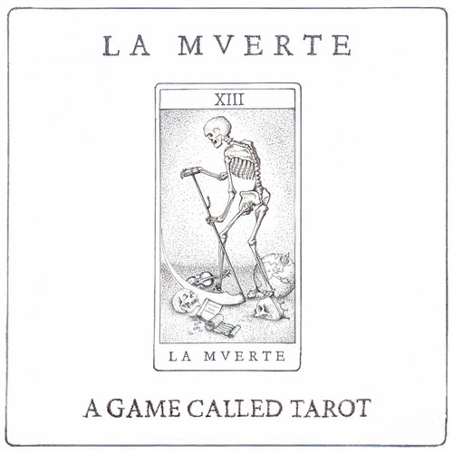 La Mverte – A Game Called Tarot – EP