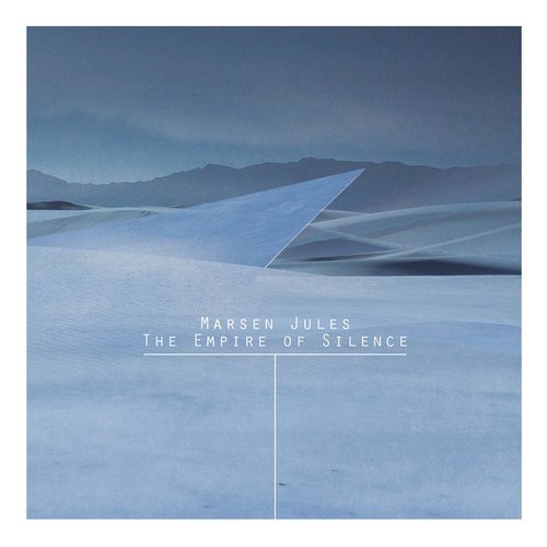 Marsen Jules – The Empire of Silence