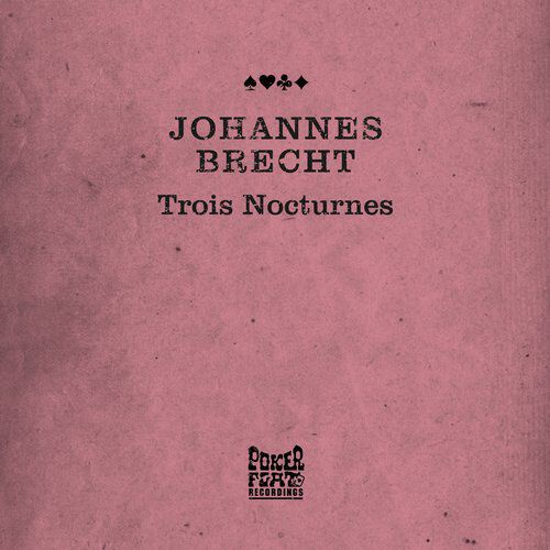 Johannes Brecht – Trois Nocturnes