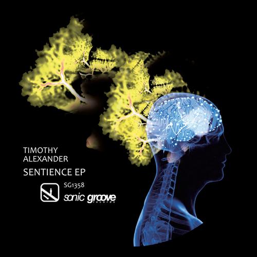 Timothy Alexander – Sentience EP