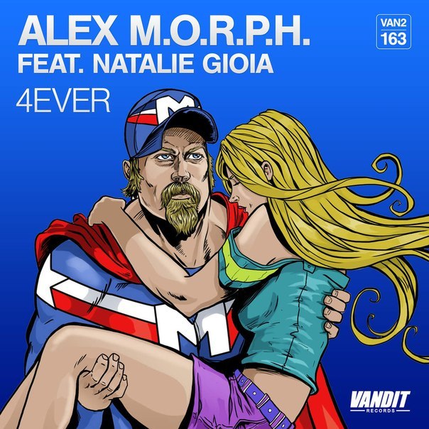 Alex M.O.R.P.H. feat. Natalie Gioia – 4Ever