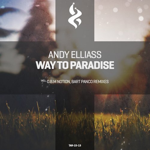 Andy Elliass – Way To Paradise