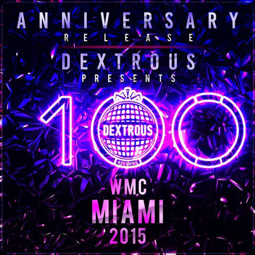 Dextrous Records: Anniversary Release WMC Miami 2015