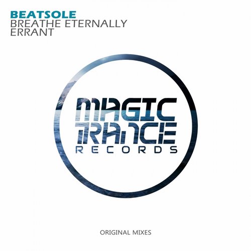 Beatsole – Breathe Eternally / Errant