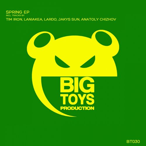 Big Toys Production: Spring EP