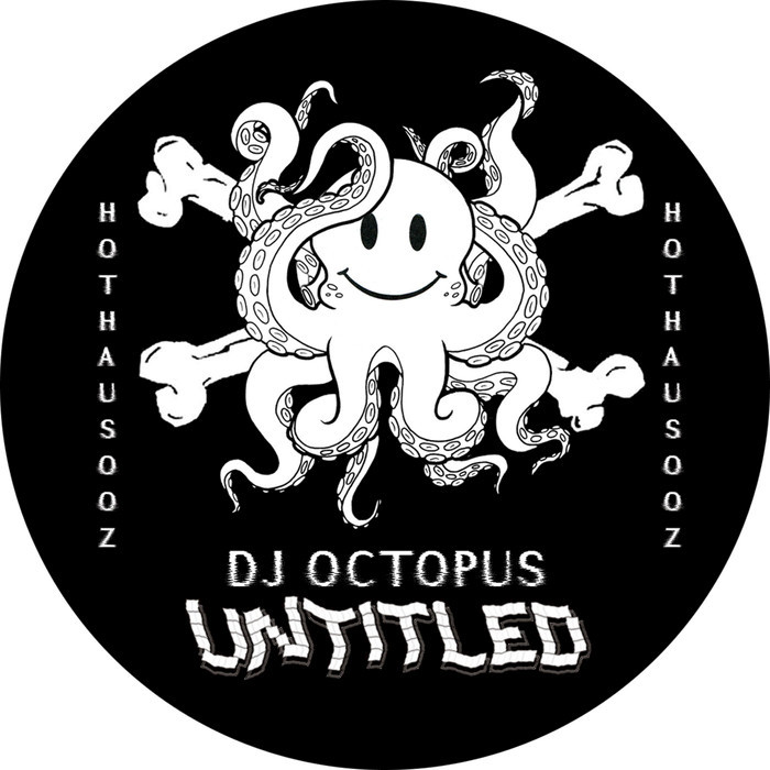DJ Octopus – Untitled EP