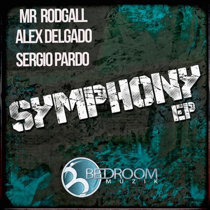 Mr Rodgall, Alex Delgado, Sergio Pardo – Symphony