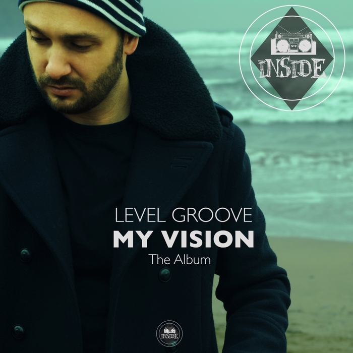 Level Groove – My Vision