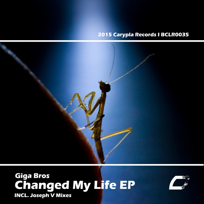 Giga Bros – Changed My Life EP