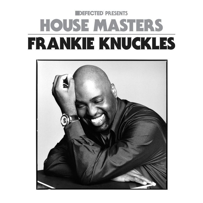 Defected Presents House Masters – Frankie Knuckles