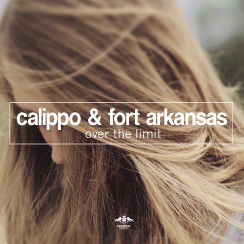 Calippo & Fort Arkansas – Over the Limit
