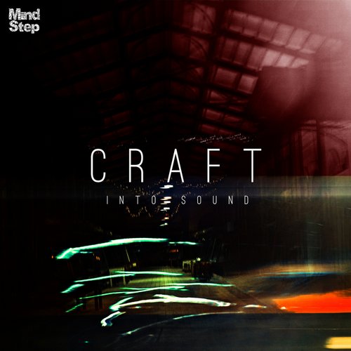 Craft – Into Sound