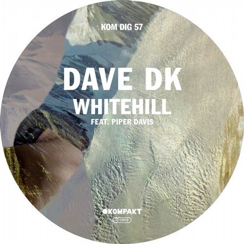 Dave DK feat. Piper Davis – Whitehill