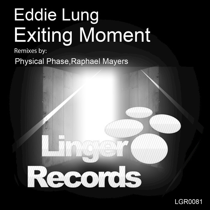 Eddie Lung – Exiting Moment