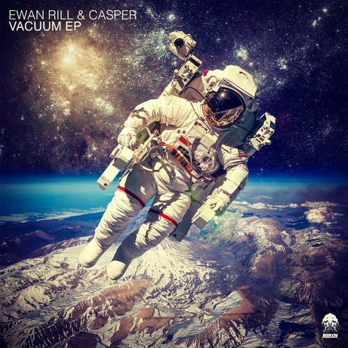 Ewan Rill & Casper – Vacuum EP