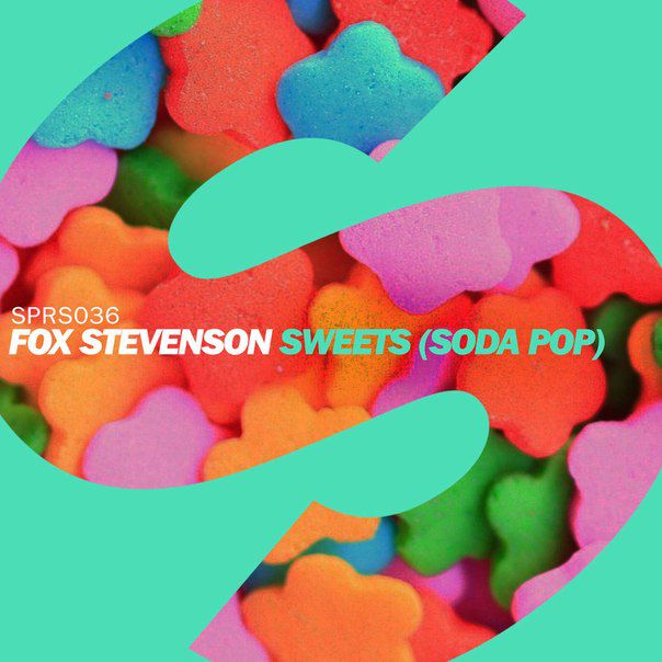 Fox Stevenson – Sweets (Soda Pop) [Remixes]