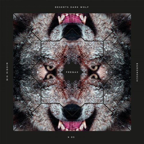 Freqax – Deserts Dark Wolf / 50 K
