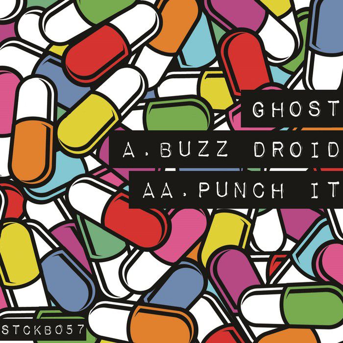 Ghost – Buzz Droid / Punch It