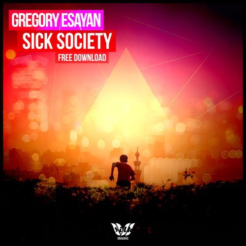 Gregory Esayan – Sick Society