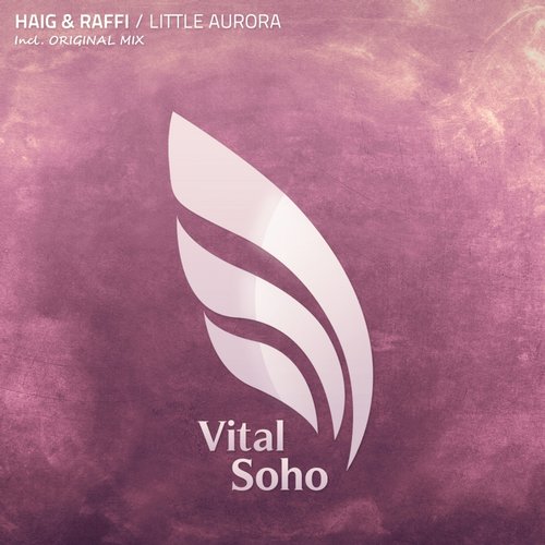 Haig & Raffi – Little Aurora