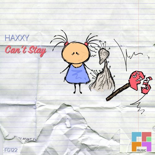 Haxxy – Can’t Stay