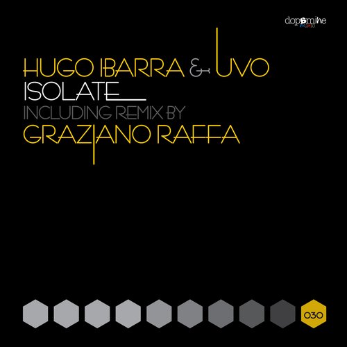 Hugo Ibarra & Uvo – Isolate