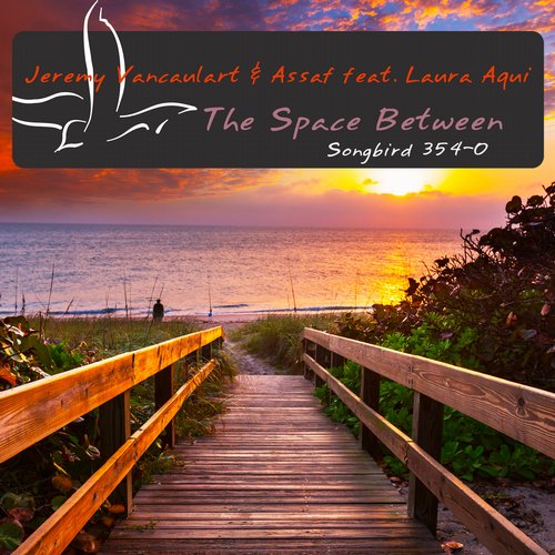 Jeremy Vancaulart & Assaf Feat. Laura Aqui – The Space Between