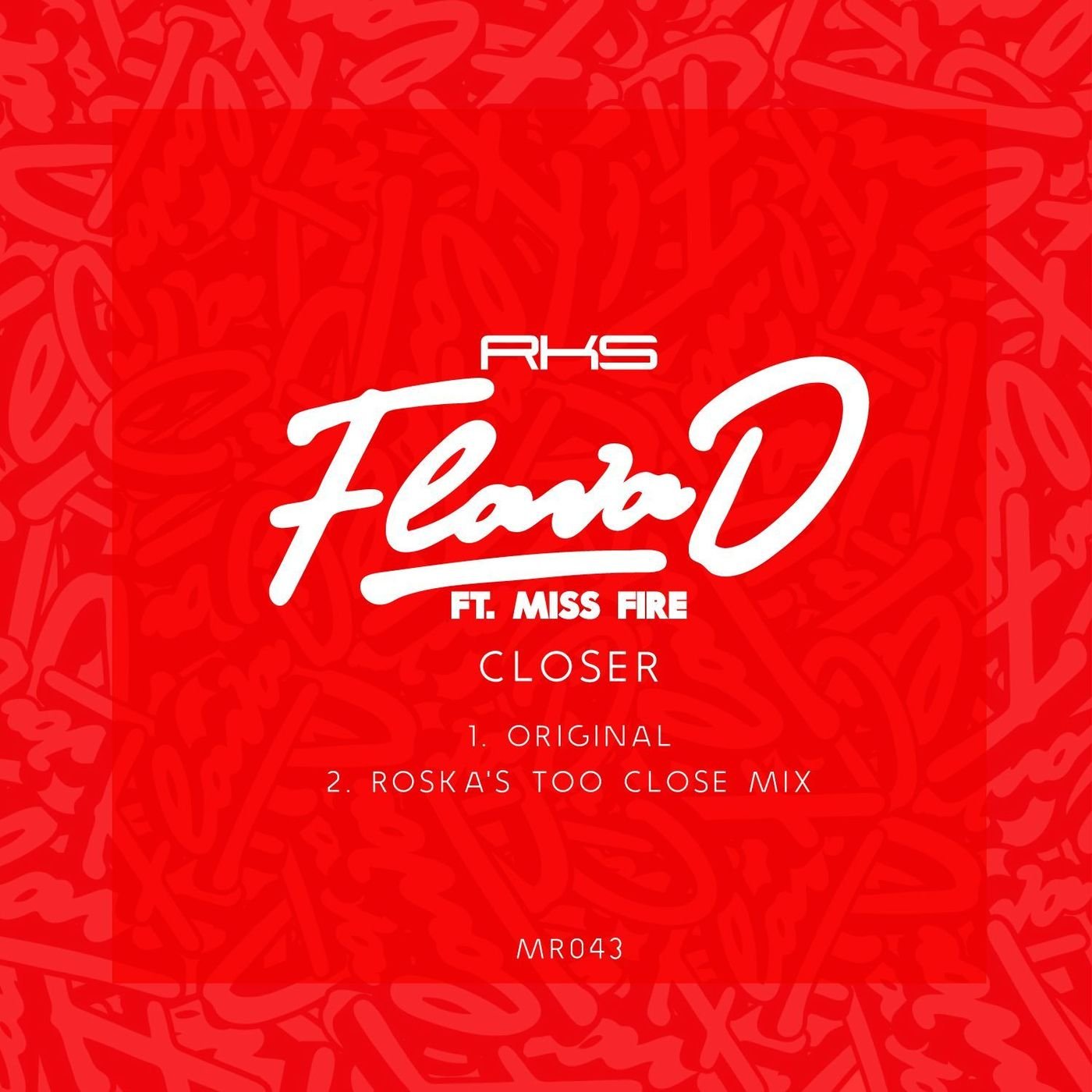 Flava D – Closer