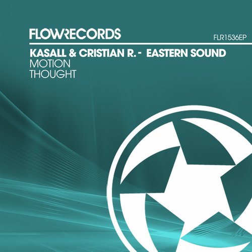 Kasall & Cristian R – Eastern Sound