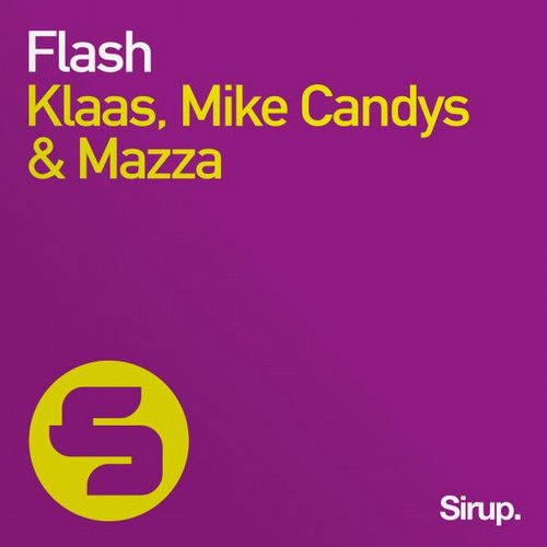 Klaas, Mike Candys & Mazza – Flash