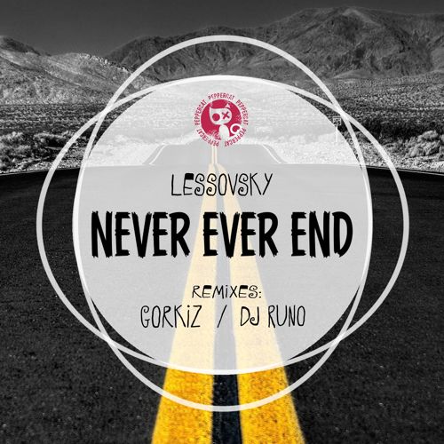 Lessovsky – Never Ever End