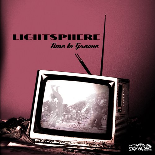 Lightsphere – Time to Groove