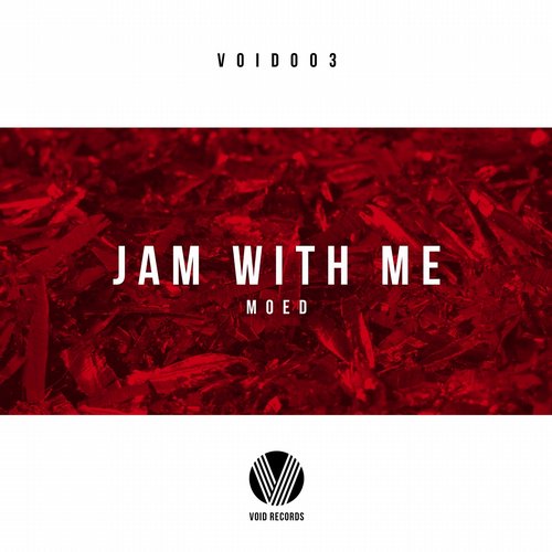 MOE-D – Jam With Me