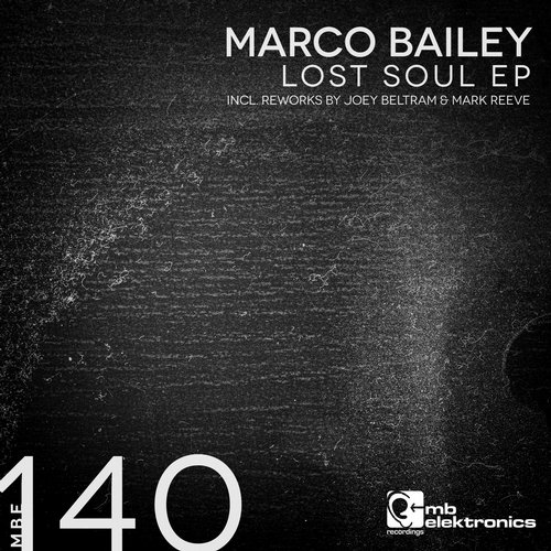 Marco Bailey – Lost Soul EP