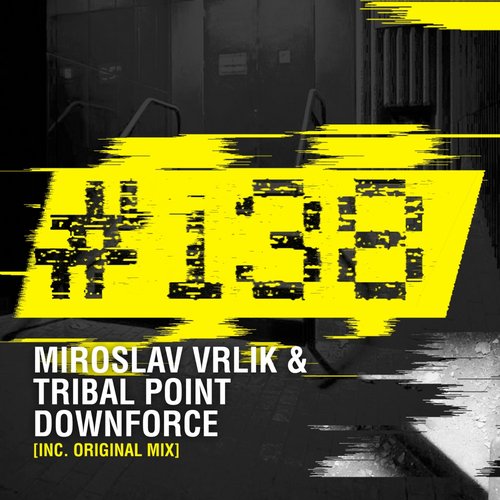 Miroslav Vrlik & Tribal Point – Downforce