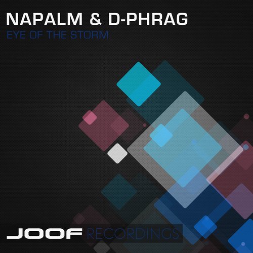 Napalm & d-phrag – Eye Of The Storm