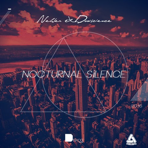 Nelver & Duoscience – Nocturnal Silence