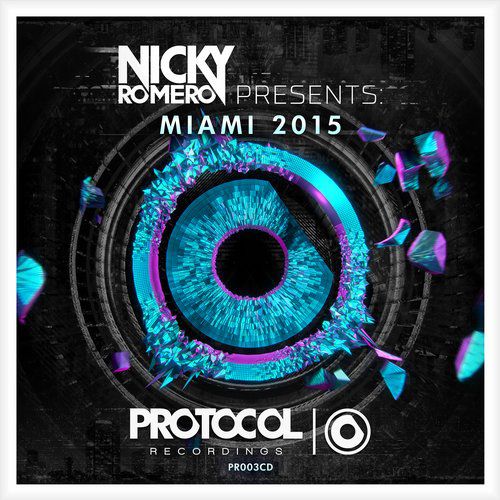 Nicky Romero Presents: Miami 2015