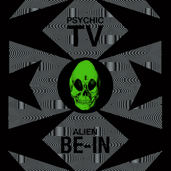 Psychic TV ‎– Alien Be-In